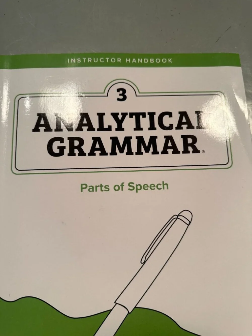 Analytical Grammar Level 3 Instructor Handbook Parts Of Speech Demme Learning